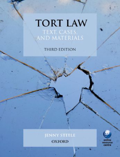 Tort Law: Text, Cases, and Materials