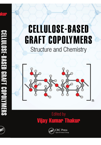 Cellulose-Based Graft Copolymers: Structure and Chemistry