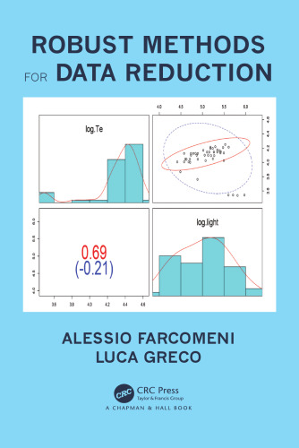 Robust Methods for Data Reduction