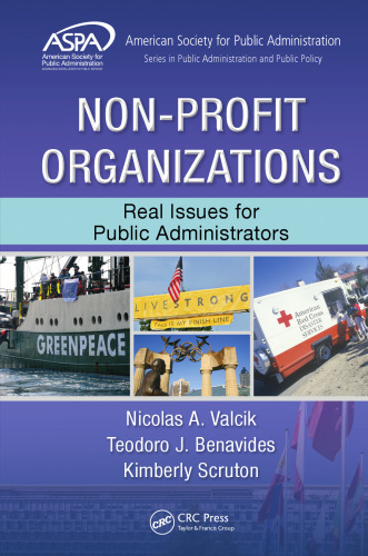 Non-Profit Organizations: Real Issues for Public Administrators