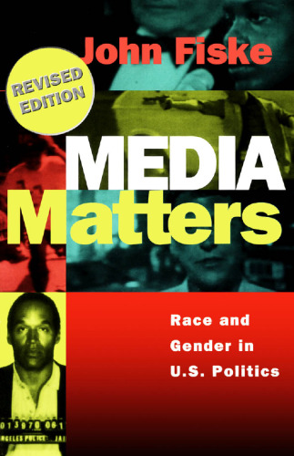 Media Matters: Race and Gender in U.S. Politics