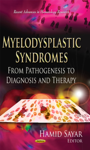Myelodysplastic Syndromes: From Pathogenesis to Diagnosis and Therapy