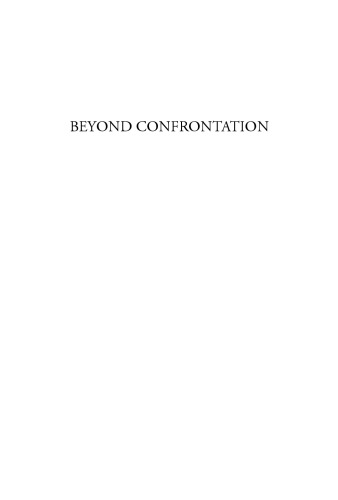Beyond Confrontation: Transforming the New World Order