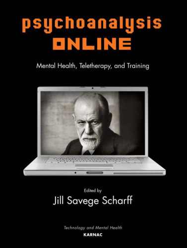 Psychoanalysis Online: Mental Health, Teletherapy, and Training