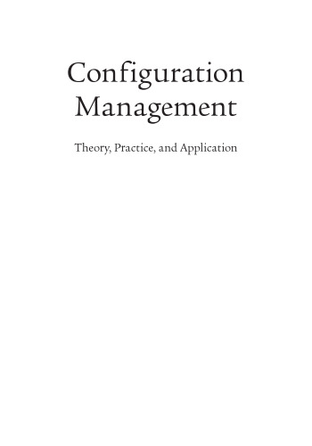 Configuration Management: Theory, Practice, and Application