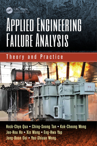 Applied engineering failure analysis : theory and practice