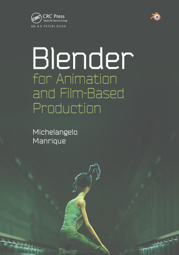 Blender for animation and film-based production