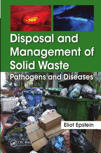 Disposal and management of solid waste : pathogens and diseases