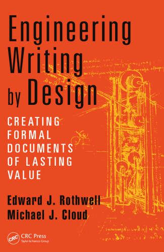 Engineering writing by design : creating formal documents of lasting value