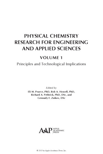 Physical chemistry research for engineering and applied sciences. Volume 1, Principles and technological implications