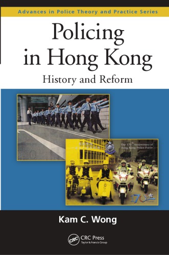 Policing in Hong Kong: History and Reform