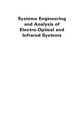 Systems engineering and analysis of electro-optical and infrared systems