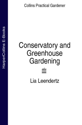 Conservatory & greenhouse gardening