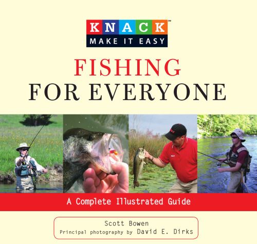 Knack Fishing for Everyone: A Complete Illustrated Guide