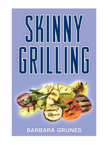 Skinny Grilling