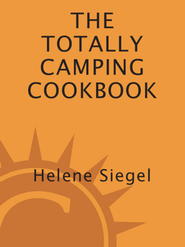 The The Totally Camping Cookbook