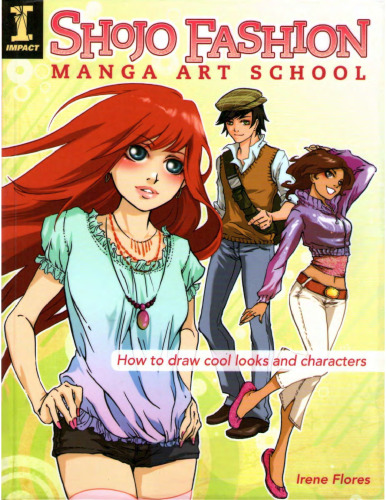 Shojo fashion manga art school : how to draw cool looks and characters