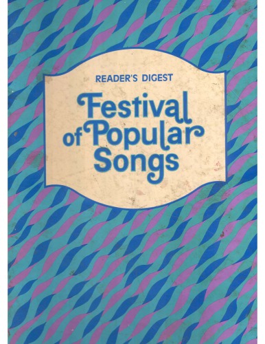 Reader's digest festival of popular songs