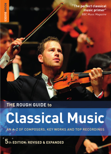 The Rough Guide to Classical Music