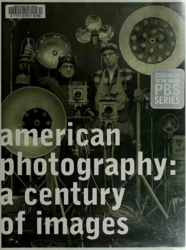 American Photography: A Century of Images