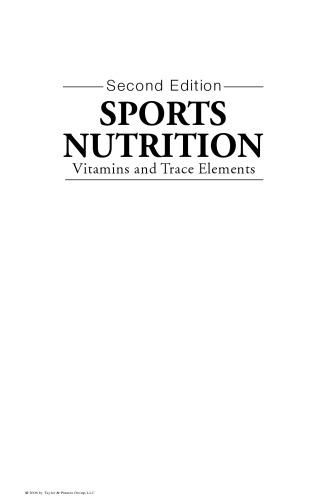 Sports Nutrition: Vitamins and Trace Elements, Second Edition