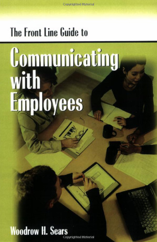 The Front Line Guide to Communicating with Employees