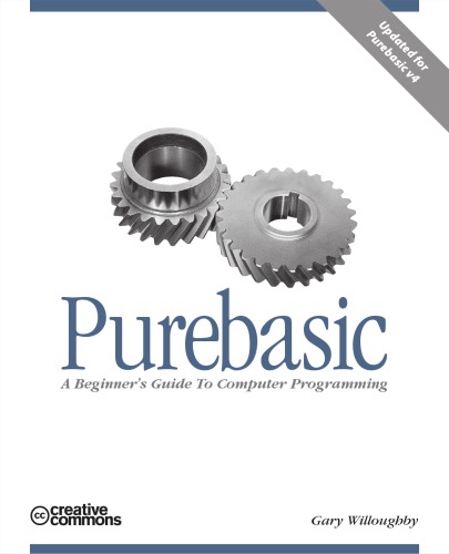 Purebasic a Beginner's Guide to Computer Pyogramming