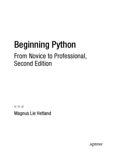 Beginning Python: From Novice to Professional, 2nd Edition