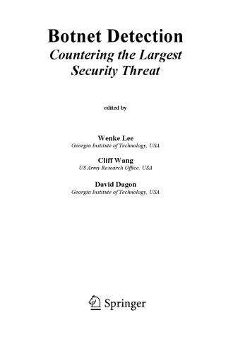 Botnet Detection: Countering the Largest Security Threat