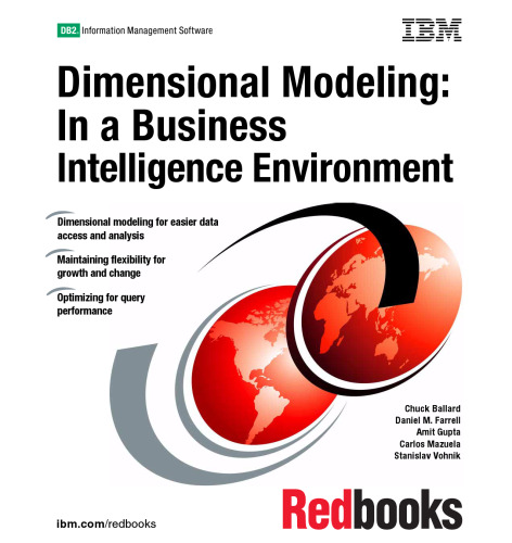 Dimensional modeling : in a business intelligence environment