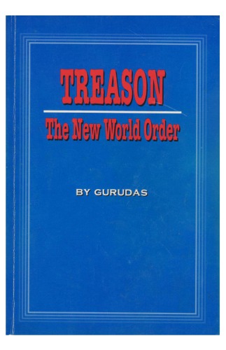 Treason : the new world order