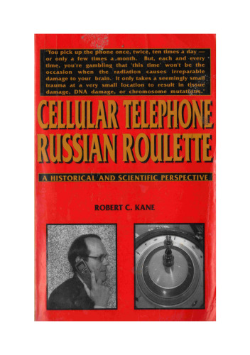 Cellular Telephone Russian Roulette