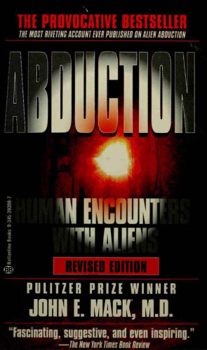 Abduction: Human Encounters with Aliens