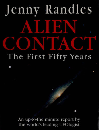 Alien Contact: The First Fifty Years