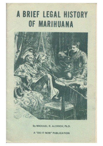 A brief legal history of marihuana