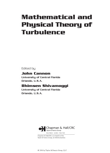 Mathematical and physical theory of turbulence