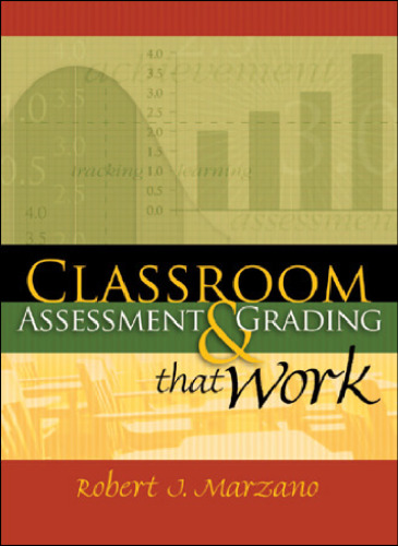 Classroom Assessment & Grading That Work