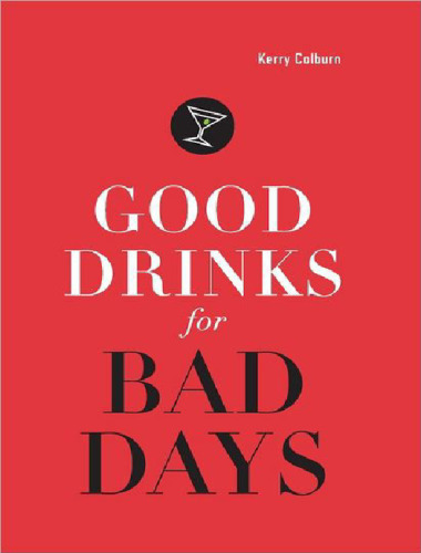 Good drinks for bad days