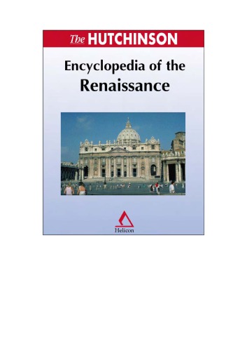 The Hutchinson encyclopedia of the Renaissance