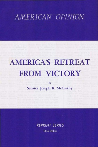 America's retreat from victory; the story of George Catlett Marshall