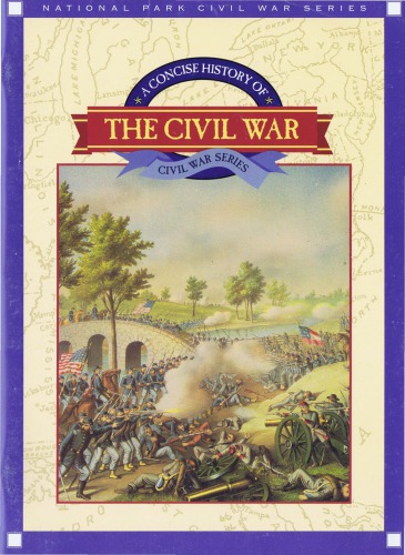 A concise history of the Civil War
