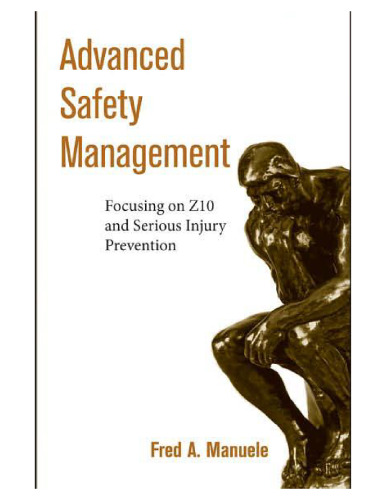 Advanced Safety Management: Focusing on Z10 and Serious Injury Prevention