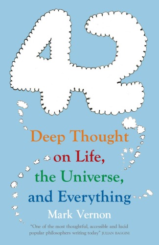 42 : deep thought on life, the universe and everything