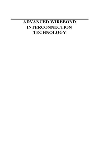 Advanced Wirebond Interconnection Technology