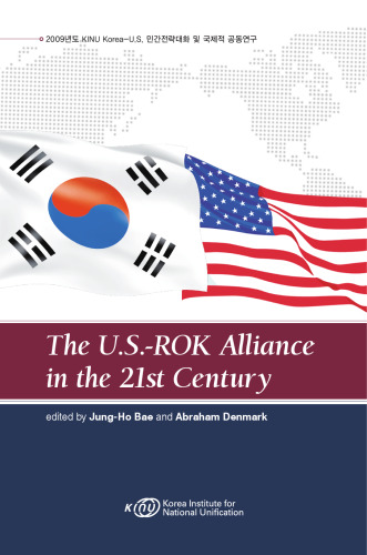 THE U S-ROK ALLIANCE IN THE 21ST CENTURY