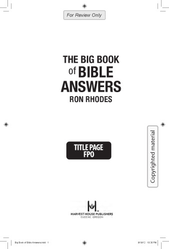The Big Book of Bible Answers: A Guide to Understanding the Most Challenging Questions