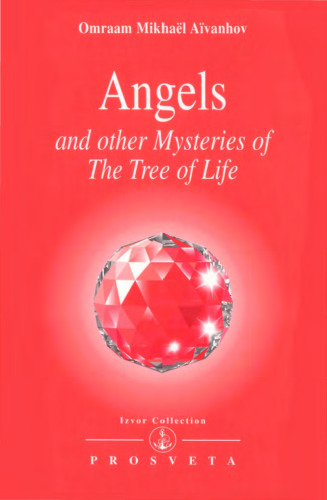 Angels and Other Mysteries of the Tree of Life