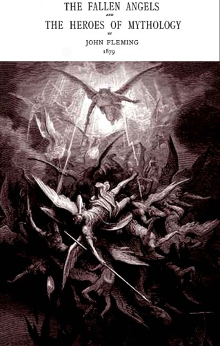The fallen angels and the heroes of mythology : the same with 