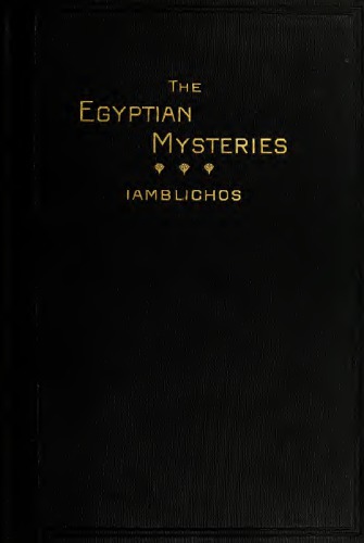 Theurgia or the Egyptian mysteries