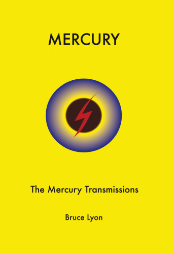 Mercury: The Mercury Transmissions
